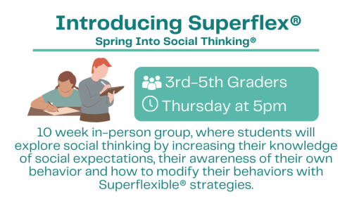 _Introducing Superflex® Spring Into Social Thinking®